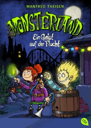 [Monsterland 01] • Ein Geist auf der Flucht